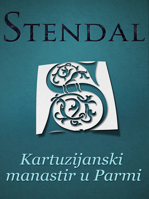 Title details for Kartuzijanski manastir u Parmi by Stendal - Available